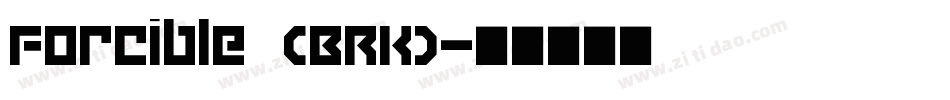 Forcible (BRK)字体转换